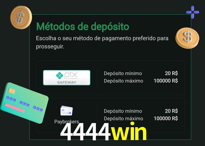 O cassino 4444win oferece uma grande variedade de métodos de pagamento